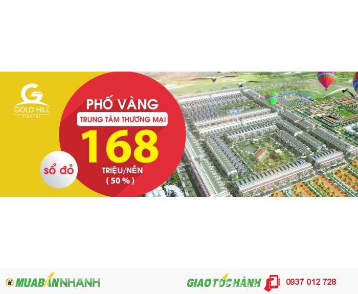 Gold Hill Center – “MUA ĐẤT VÀNG, NHẬN NGÀN LỘC MAY”