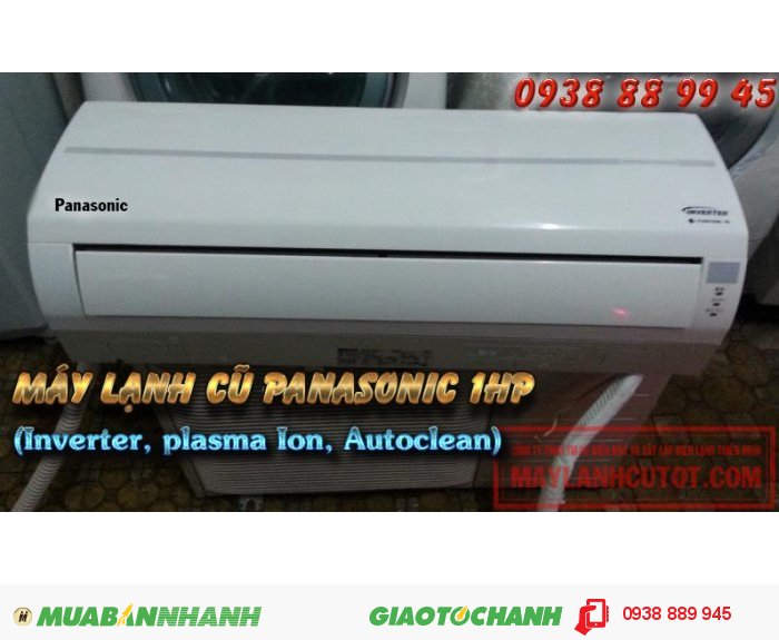 Giá Máy Lạnh Cũ Panasonic 1hp*2hp Inverter