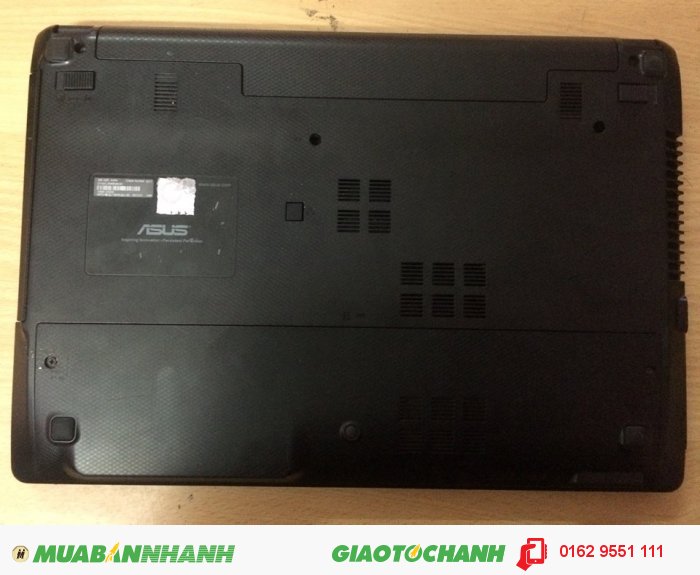 Cần bán laptop asus k45a thế hệ thứ 3 máy hình thức còn rất đẹp phù hợp với giới trẻ hay người dùng văn phòng mới đi làm. Máy nguyên bản chưa đụng chạm sửa chữa. hình a thực tế 100%
THÔNG SỐ KỸ THUẬT :
CHÍP XỬ LÝ: intel core i3 3110m thế hệ thứ 3
RAM: 2G.
HDD: 500G.
CARD: intel hd graphics 4000 
MÀN HÌNH: 14IN. led
chức năng khác : webcam - dvd - hdmi - wifl - lan - usb3.0 - vga out - khe sd.
PIN 6CELL : khoảng 2h
Giá bán 5 triệu 200k máy cặp chuột sạc và bảo hành 1 tháng bao test 1 tuần nếu phát sinh lỗi hoàn tiền 100%.