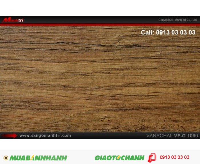 Sàn gỗ công nghiệp Vanachai VFG1069, dày 12mm, độ bền cao; Qui cách: 1025 x 125 x 12mm; Xuất xứ hàng hóa: Sản xuất tại THÁI LAN; Ứng dụng: Thi công lắp đặt làm sàn gỗ nội thất trong nhà, phòng khách, phòng ngủ, phòng ăn, showroom, trung tâm thương mại, shopping, sàn thi đấu. Giá bán: 375.000VND, 4