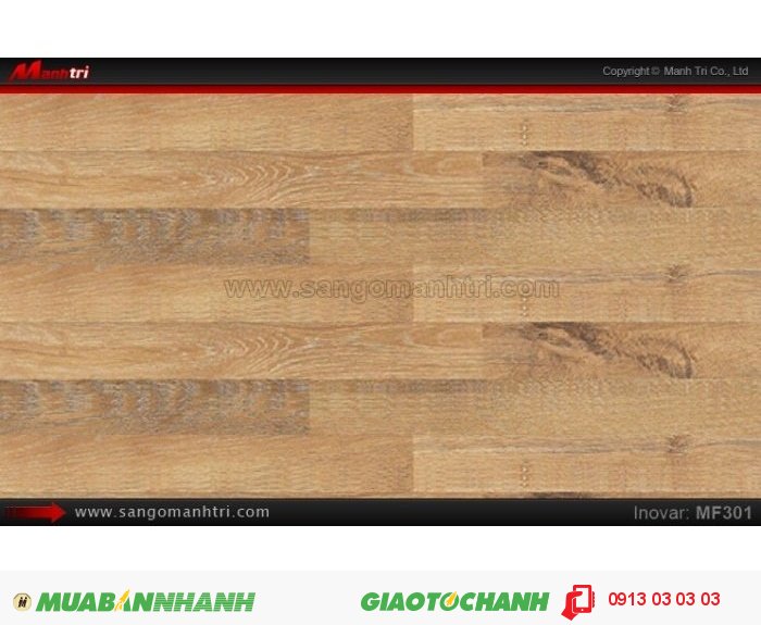 S&agrave;n Gỗ C&ocirc;ng Nghiệp Inovar MF301, d&agrave;y 8mm, chịu nước cao | Qui c&aacute;ch: 1288 x 192x 8mm | Xuất xứ: Malaysia ch&iacute;nh h&atilde;ng - Chống trầy: AC3 | Ứng dụng: Thi c&ocirc;ng lắp đặt l&agrave;m s&agrave;n gỗ nội thất trong nh&agrave;, ph&ograve;ng kh&aacute;ch, ph&ograve;ng ngủ, ph&ograve;ng ăn, showroom, trung t&acirc;m thương mại, shopping, s&agrave;n thi đấu. Gi&aacute; b&aacute;n: 269.000VND, 5