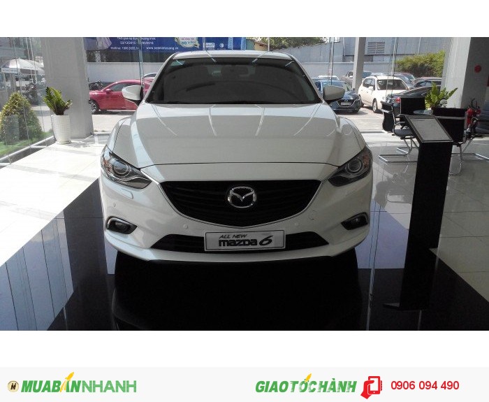 Mazda 6 All new 2016 ưu đãi tốt nhất cho Khách hàng