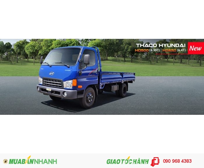 Hyunhdai Hd 72 nâng tải HD650 tải trọng 6400kg có xe giao liền mua trả góp qua ngân hàng