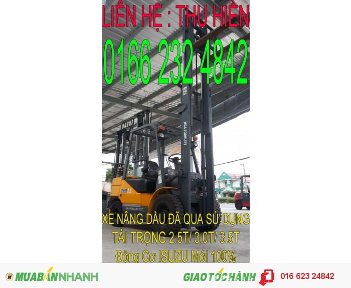 Xe Nâng hàng Dầu cũ ( đã qua sử dụng ) 3.0 tấn (3000 kg) Cao 3m, 4.5m, 6m Chui cont. Giá rẻ