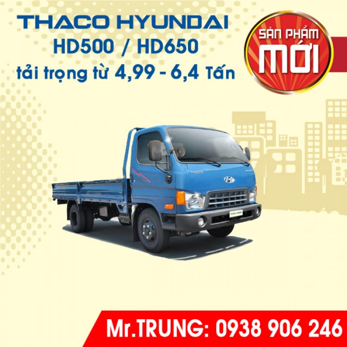 MUA BÁN XE TẢI HYUNDAI THACO HD650 tải trọng 6T4