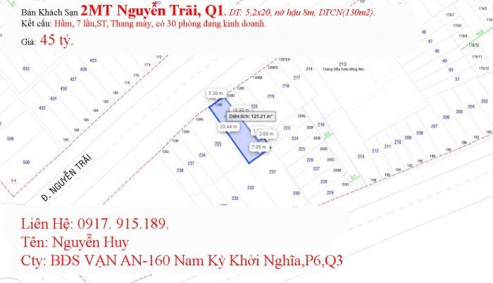 MT Khu Trần Quang Khải,Q1. DT: 7,2x23, trệt, 3 lầu, DTSD:500m2, giá: 22 tỷ.