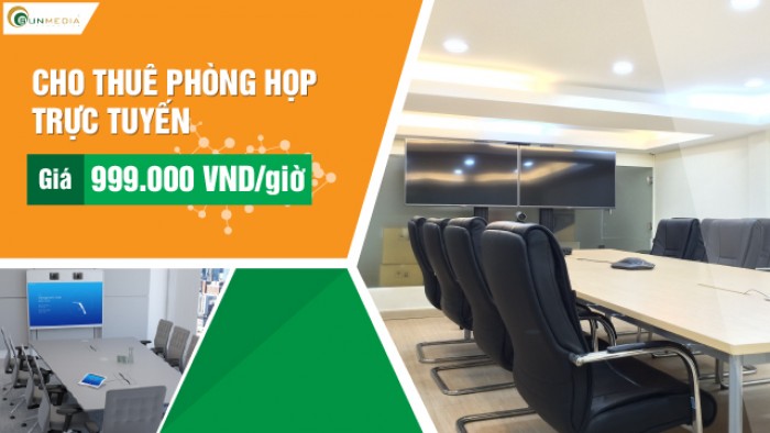 HOT: Giá thuê phòng hội nghị truyền hình cao cấp chỉ 999.000 đồng