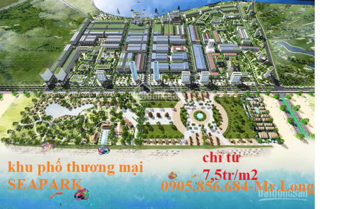 Những lô đất cuối cùng phố thương mại SeaparK cạnh biển, kề sông giá đầu tư