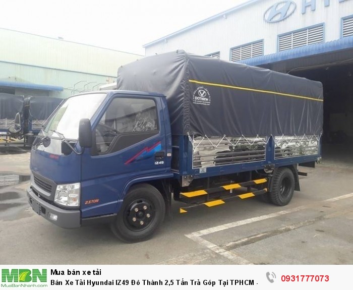 Bán Xe Tải Hyundai IZ49 Đô Thành 2,5 Tấn Trả Góp Tại TPHCM - Giá Xe Tải Iz49 Rẻ Nhất TPHCM