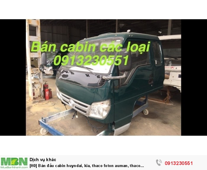 Bán đầu cabin huyndai, kia, thaco foton auman, thaco forland, jac, c&c, camc