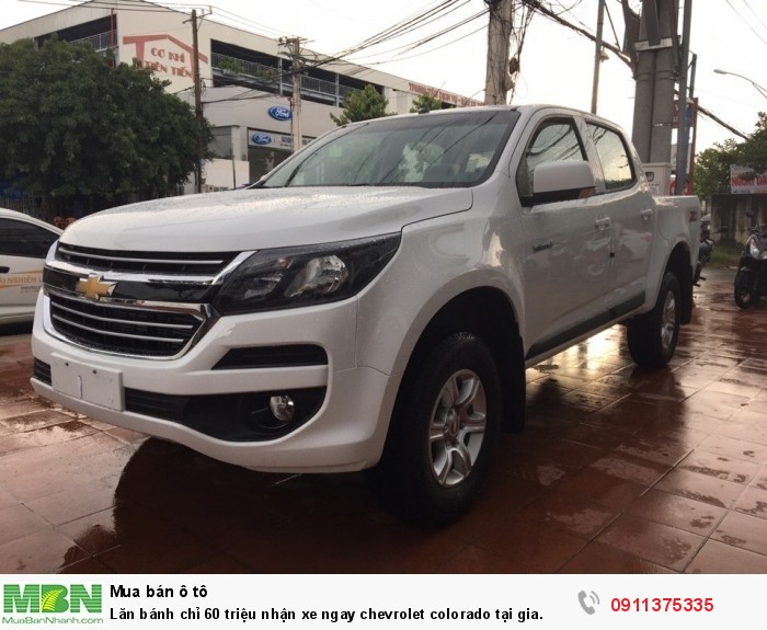 Lăn bánh chỉ 60 triệu nhận xe ngay chevrolet colorado tại gia.