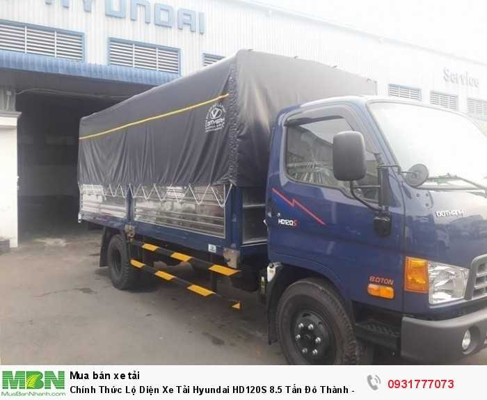 Chính Thức Lộ Diện Xe Tải Hyundai HD120S 8.5 Tấn Đô Thành - Hỗ Trợ Trả Góp 80%