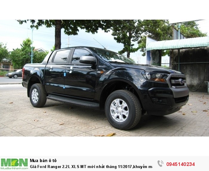 Ford Tây Ninh,Giá Ford Ranger 2.2L XLS MT mới nhất tháng 12/2017,khuyến mãi 100% phí trước bạ