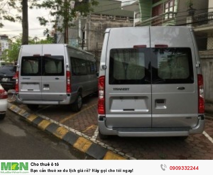 Bạn cần thuê xe du lịch giá rẻ? Hãy gọi cho tôi ngay!