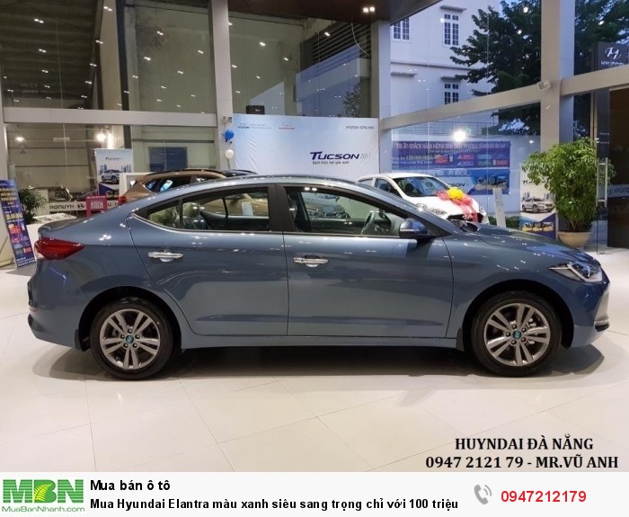 Mua Hyundai Elantra màu xanh siêu sang trọng chỉ với 100 triệu .