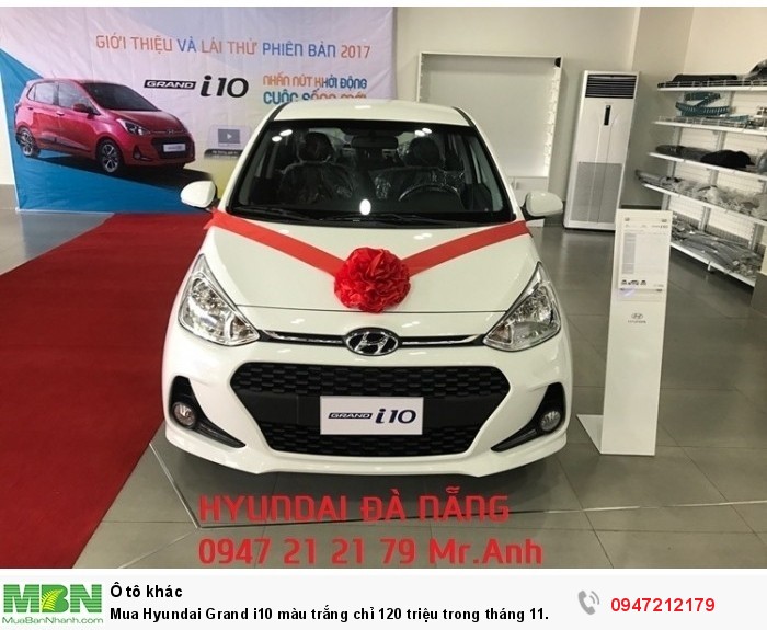 Mua Hyundai Grand i10 màu trắng chỉ 120 triệu trong tháng 11.