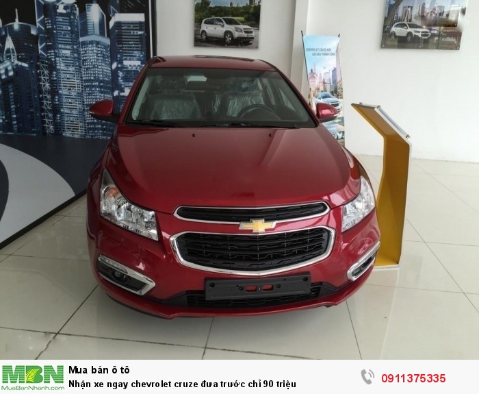 Nhận xe ngay chevrolet cruze đưa trước chỉ 90 triệu