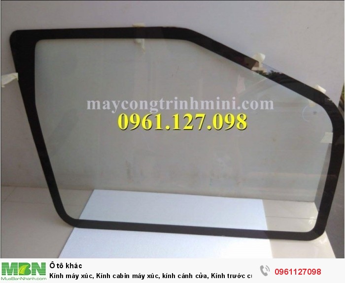 Kính máy xúc, Kính cabin máy xúc, kính cánh cửa, Kính trước của Komatsu PC800
