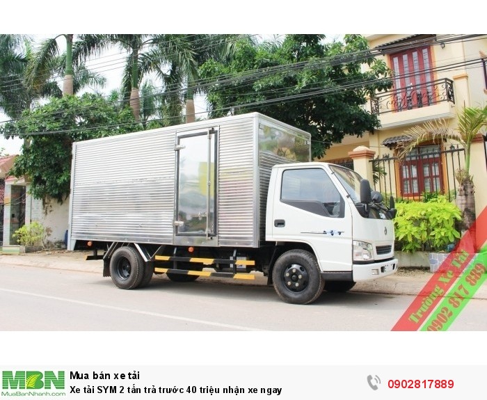 Xe tải SYM 2 tấn trả trước 40 triệu nhận xe ngay