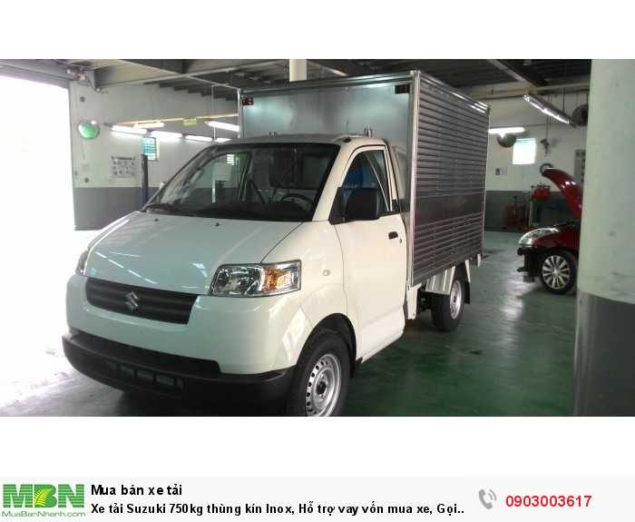 Xe tải Suzuki 750kg thùng kín Inox, Hỗ trợ vay vốn mua xe, Gọi ngay: 0903.003.617