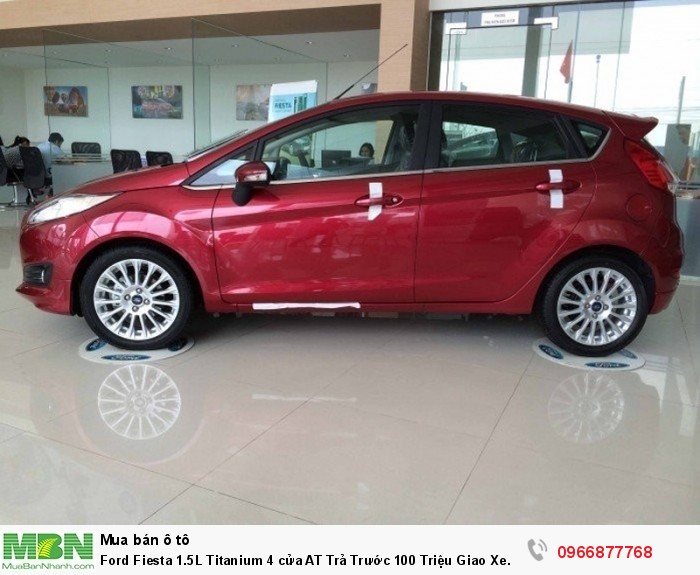 Ford Fiesta 1.5L Titanium 4 cửa AT Trả Trước 100 Triệu Giao Xe Ngay