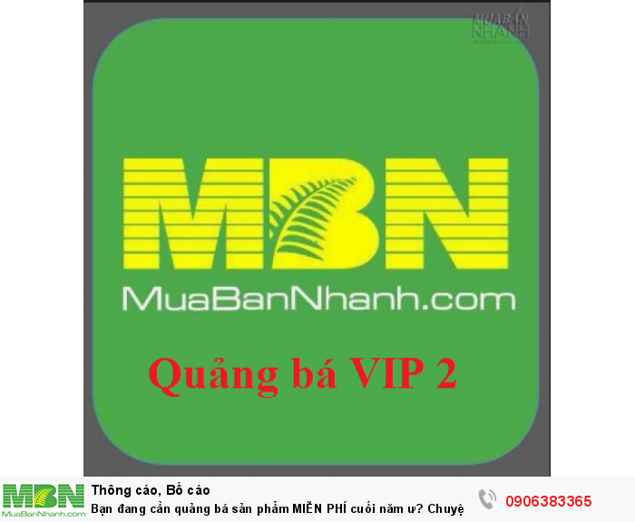 Gói quảng bá tặng MIỄN PHÍ khi khách hàng tham gia VIP 2 thời gian 12 tháng!