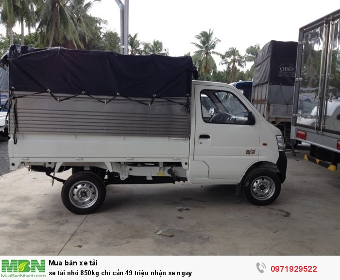 xe tải nhỏ 850kg chỉ cần 49 triệu nhận  xe ngay