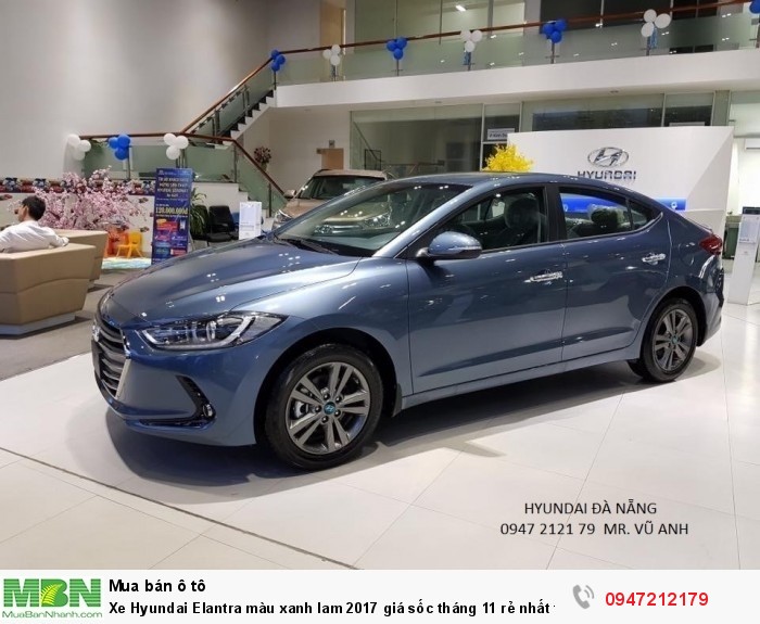 Xe Hyundai Elantra màu xanh lam 2017 giá sốc tháng 11 rẻ nhất thị trường