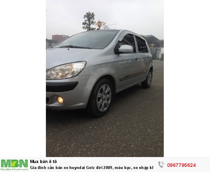 Gia đình cần bán xe Hyundai Getz đời 2009, màu bạc, xe nhập khẩu Hàn Quốc