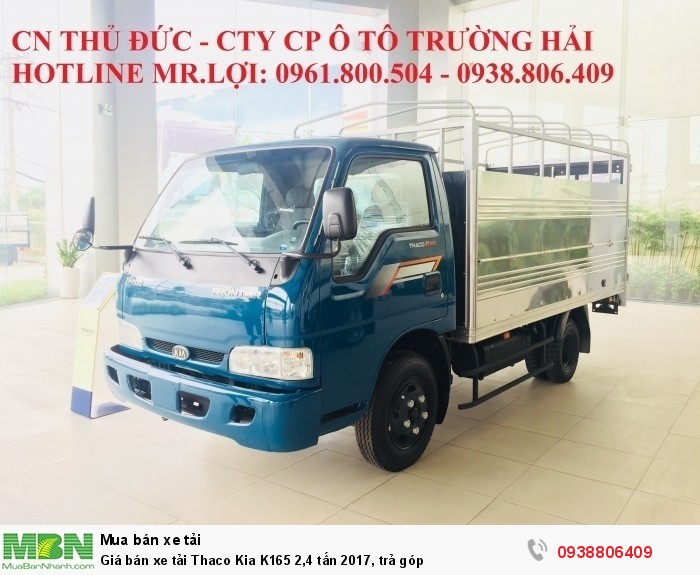 Giá bán xe tải Thaco Kia K165 2,4 tấn 2017, trả góp