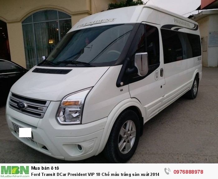 Ford Transit DCar President VIP 10 Chỗ mầu trắng sản xuất 2014, đăng ký 2015