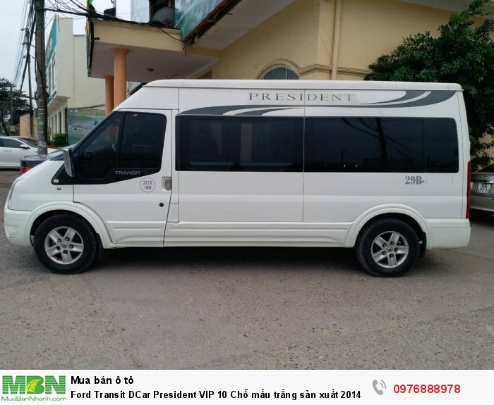 Ford Transit DCar President VIP 10 Chỗ mầu trắng sản xuất 2014, đăng ký 2015