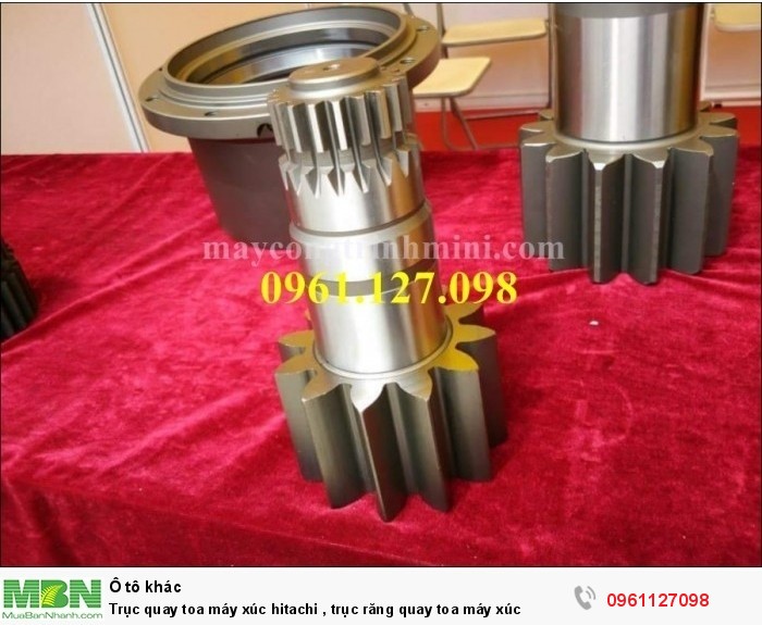 Trục quay toa máy xúc hitachi , trục răng quay toa máy xúc