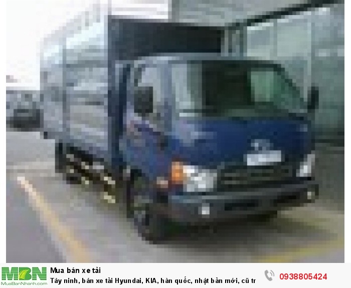 Tây ninh, bán xe tải Hyundai, KIA, hàn quốc, nhật bản mới, cũ trả góp giá ưu đãi