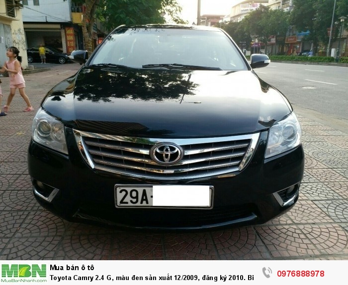 Toyota Camry 2.4 G, màu đen sản xuất 12/2009, đăng ký 2010. Biển Hà Nội