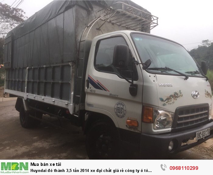 Huyndai đô thành 3,5 tấn 2014 xe đại chất giá rẻ công ty ô tô Quang Vương