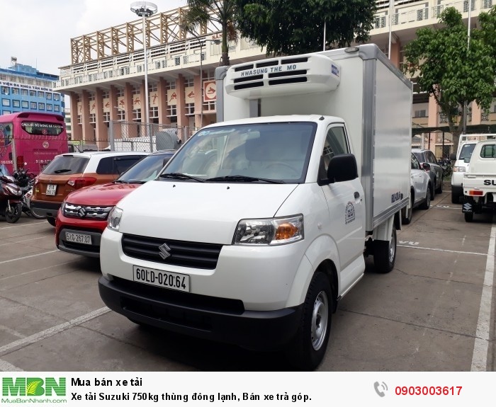Xe tải Suzuki 750kg thùng đông lạnh, Bán xe trả góp.