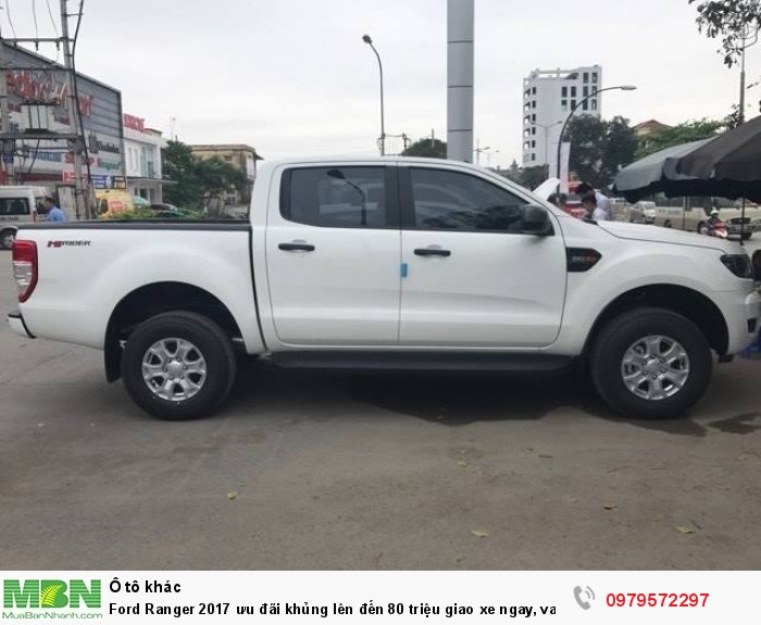 Ford Ranger 2017 ưu đãi khủng lên đến 80 triệu giao xe ngay, vay trả góp 90%, lãi suất cố định 0,6%/tháng: 0979572297