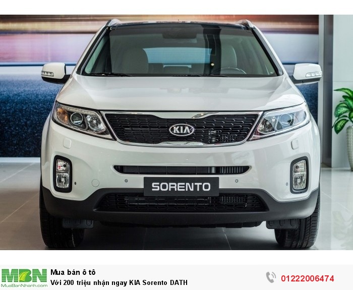 Với 200 triệu sở hữu ngay KIA Sorento DATH