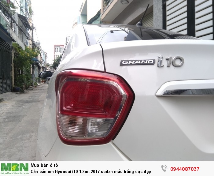 Cần bán em Hyundai i10 1.2mt 2017 sedan màu trắng cực đẹp