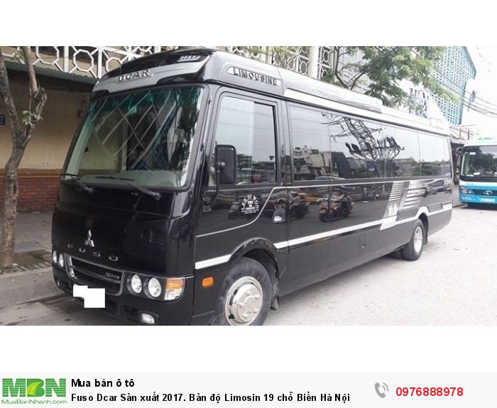 Fuso Dcar Sản xuất 2017. Bản độ Limosin 19 chỗ Biển Hà Nội