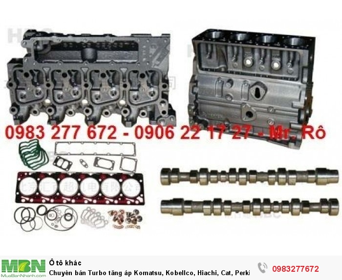 Chuyên bán Turbo tăng áp Komatsu, Kobellco, Hiachi, Cat, Perkins, Deuzt, Garrett, IHI, Holset