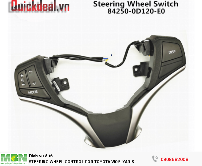 Bộ tích hợp các nút điều khiển trên vô lăng TOYOTA VIOS_YARIS