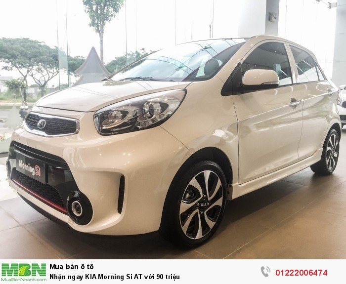 Nhận ngay KIA Morning Si AT với 90 triệu