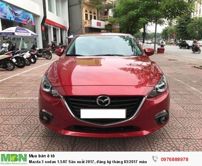 Mazda 3 sedan 1.5AT Sản xuất 2017, đăng ký tháng 03/2017 màu Đỏ