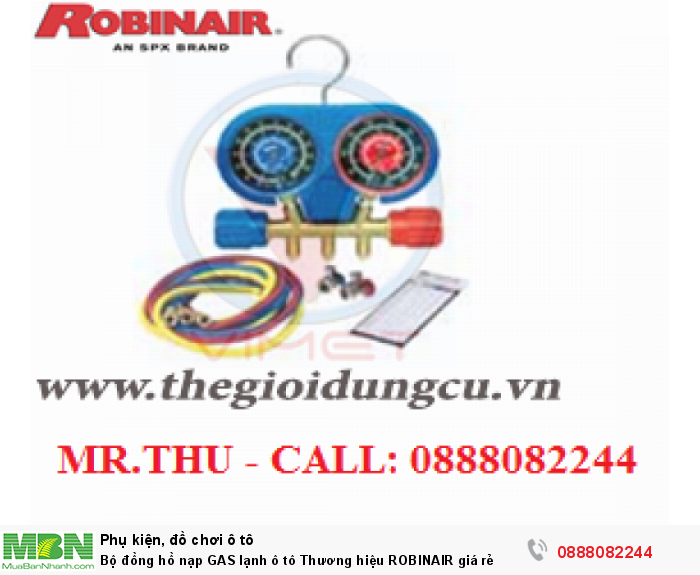 Bộ đồng hồ nạp GAS lạnh ô tô Thương hiệu ROBINAIR giá rẻ