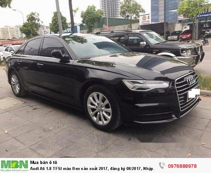 Audi A6 1.8 TFSI màu Đen sản xuất 2017, đăng ký 08/2017, Nhập Khẩu