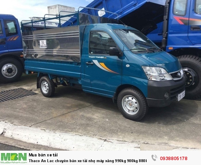Thaco An Lac chuyên bán xe tải nhẹ máy xăng 990kg 900kg 880kg, mua xe trả góp chỉ với 80Tr
