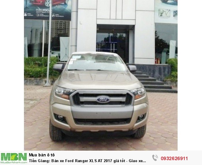 Tiền Giang: Bán xe Ford Ranger XLS AT 2017 giá tốt - Giao xe trong tuần