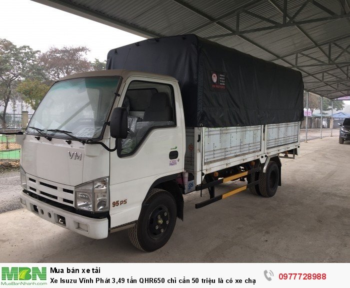 Xe Isuzu Vĩnh Phát 3,49 tấn QHR650 chỉ cần 50 triệu là có xe chạy